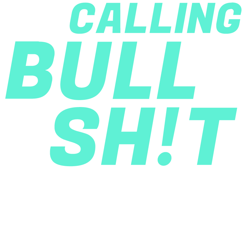 Calling Bullshit